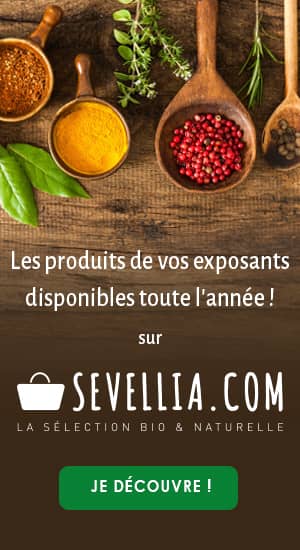 SEVELLIA.COM, les produits de vos exposants disponibles toute l'année